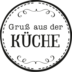 Stempel rund Gruß aus Küche