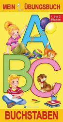 Trötsch Mein 1.Übungsbuch ABC Schulaus-